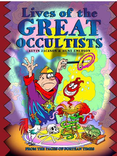 LIVES OF THE GREAT OCCULTISTS